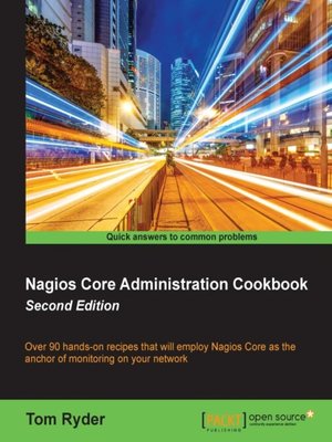 cover image of Nagios Core Administration Cookbook